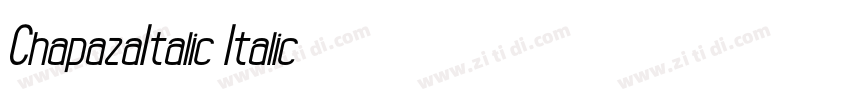 ChapazaItalic Italic字体转换
